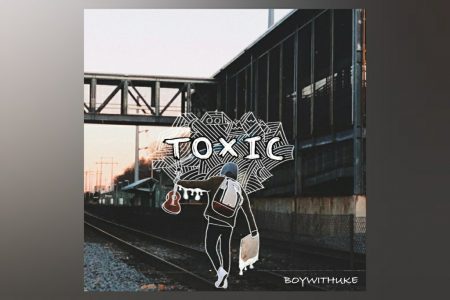 BoyWithUke - Toxic PORTUGUES – música e letra de MC Viciante