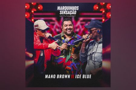 VIRGIN :: “Marquinhos Sensação convida Mano Brown e Ice Blue” conta com participação de dois grandes astros do rap nacional