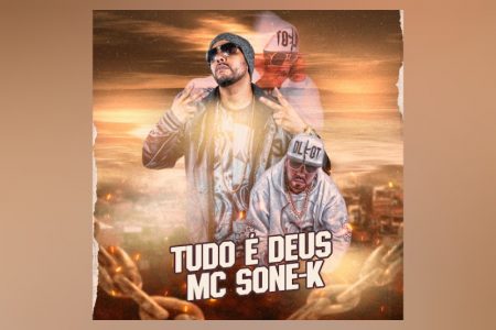 VIRGIN :: “Tudo É Deus” novo álbum de MC Sone-K, chega às plataformas digitais