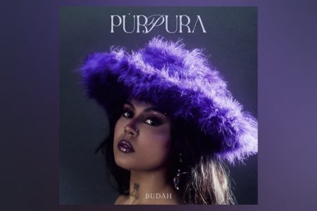 Budah lança seu aguardado primeiro álbum, “Púrpura”