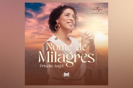 Conheça o novo lançamento de Priscila Angel, “Nome de Milagres”