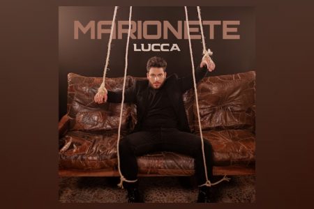 Lucca lança “Marionete”, seu primeiro single e clipe após vencer o “Estrela da Casa”