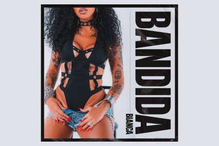 Bianca segue apresentando seu novo álbum com o lançamento da música “Bandida”