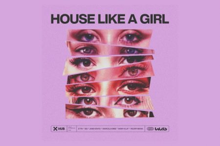 VIRGIN :: As DJs e produtoras GIU, Jane Kovitz, ETTA, MarcelaDiniz, Mary Klup e Ricart Maria fazem parte do novo EP “House Like a Girl”