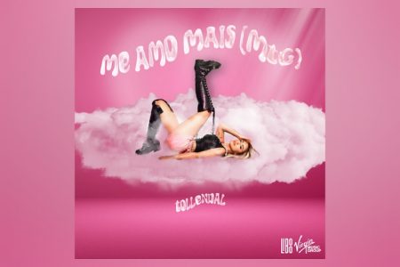 VIRGIN :: Conheça o MTG de “Me Amo Mais”, novo single de Tollendal, que já está disponível